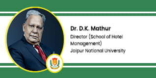 Jaipur National University  Director (School of Hotel Management): Dr. D.K. Mathur Interview
